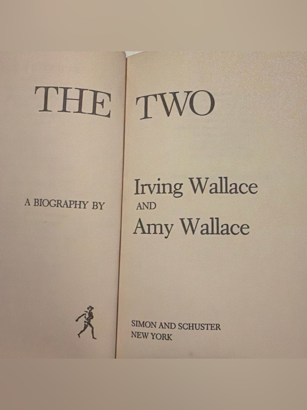 The Two: A Biography by Irving and Amy Wallace (1978 Hardcover Book Club Edition